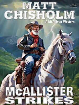 cover image of McAllister Strikes (A Rem McAllister Western #21)
